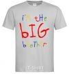 Men's T-Shirt I am the big brother grey фото