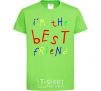 Kids T-shirt I am the best friend orchid-green фото