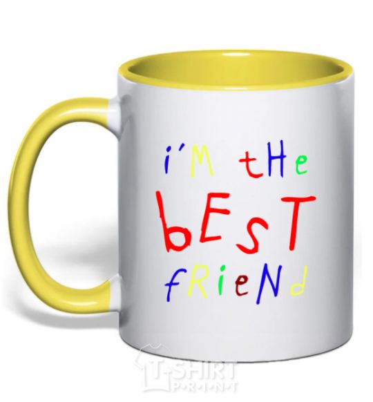 Mug with a colored handle I am the best friend yellow фото