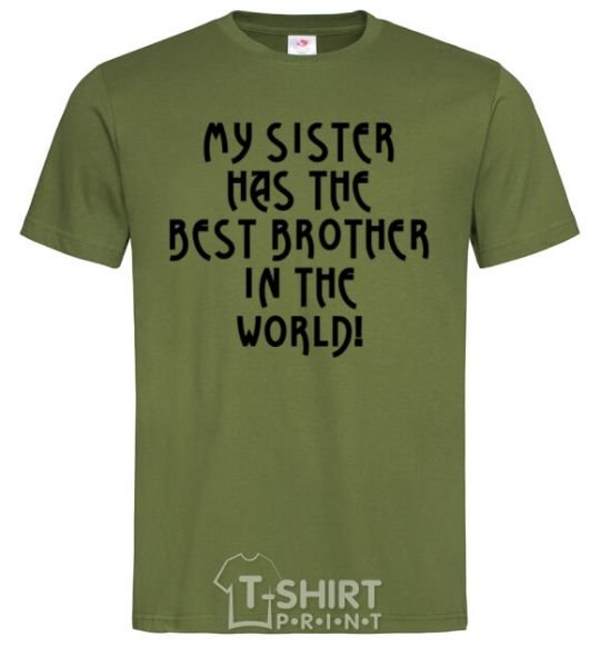 Men's T-Shirt My sister has The best brother millennial-khaki фото