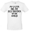 Men's T-Shirt My sister has The best brother White фото