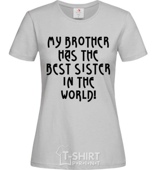 Women's T-shirt The best sister in the world grey фото