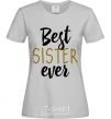 Women's T-shirt Best sister ever Inscription grey фото