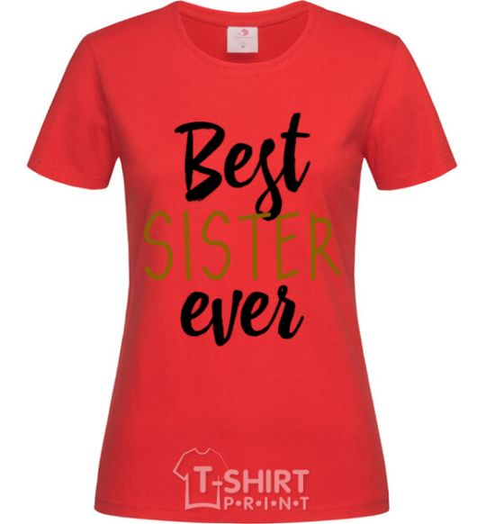 Women's T-shirt Best sister ever Inscription red фото