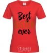 Women's T-shirt Best sister ever Inscription red фото