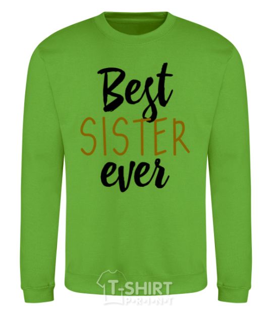 Sweatshirt Best sister ever Inscription orchid-green фото