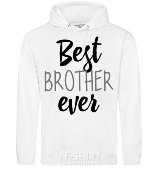 Men`s hoodie Best brother ever V.1 White фото