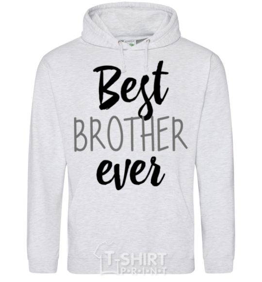 Men`s hoodie Best brother ever V.1 sport-grey фото