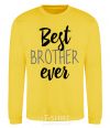 Sweatshirt Best brother ever V.1 yellow фото