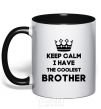 Mug with a colored handle Keep calm i have the coolest brother black фото