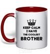 Mug with a colored handle Keep calm i have the coolest brother red фото