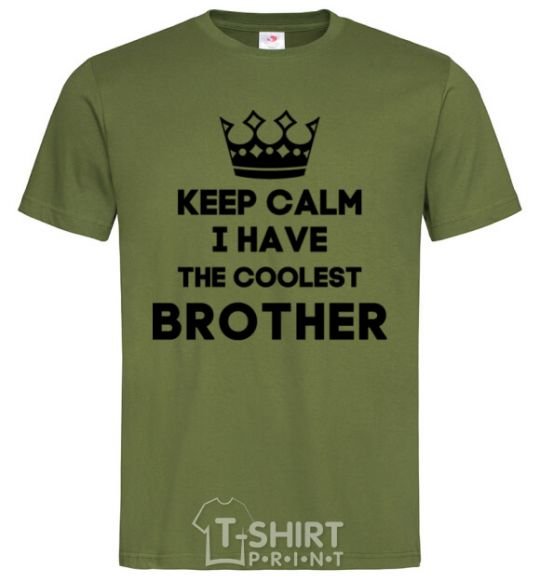 Men's T-Shirt Keep calm i have the coolest brother millennial-khaki фото