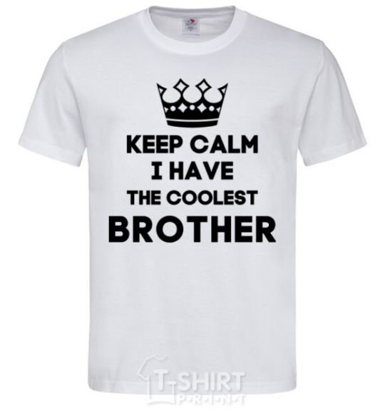 Men's T-Shirt Keep calm i have the coolest brother White фото