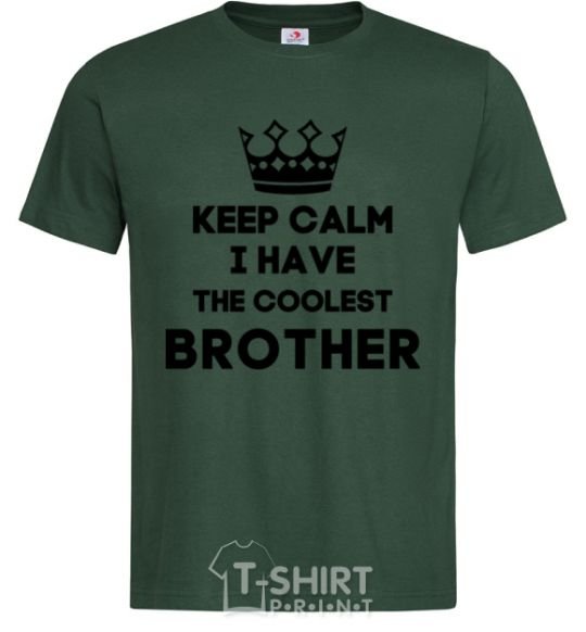 Мужская футболка Keep calm i have the coolest brother Темно-зеленый фото