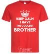 Мужская футболка Keep calm i have the coolest brother Красный фото