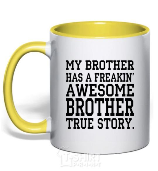 Mug with a colored handle My brother has freaking awesome brother yellow фото