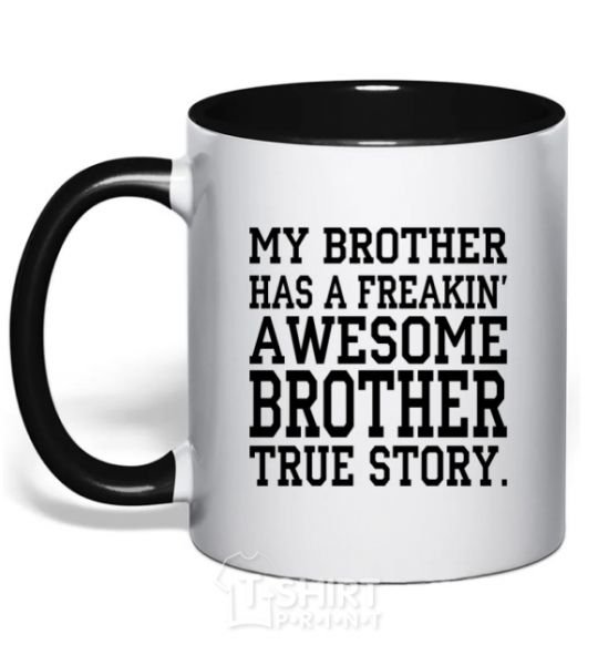 Mug with a colored handle My brother has freaking awesome brother black фото