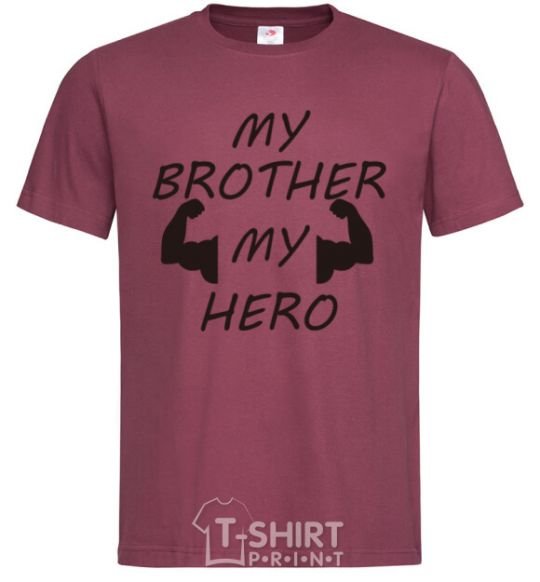 Men's T-Shirt My brother my hero burgundy фото