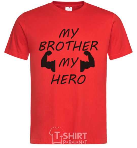 Men's T-Shirt My brother my hero red фото
