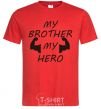 Men's T-Shirt My brother my hero red фото