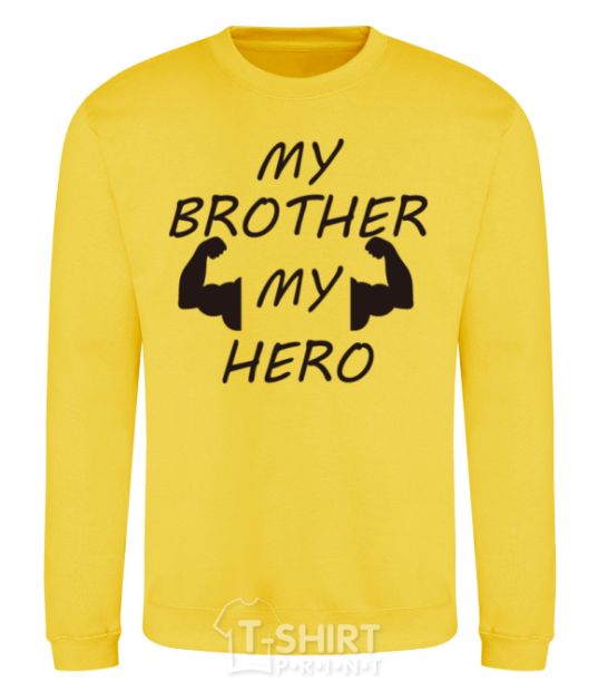 Sweatshirt My brother my hero yellow фото