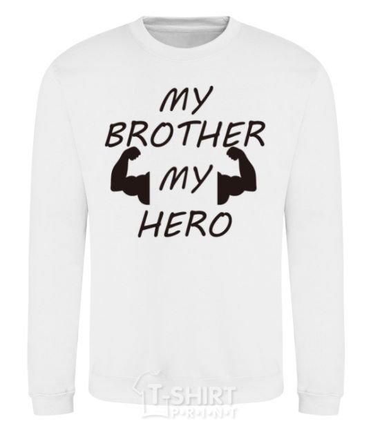 Свитшот My brother my hero Белый фото