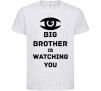 Kids T-shirt Big brother is watching you (eye) White фото