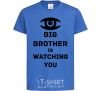 Kids T-shirt Big brother is watching you (eye) royal-blue фото