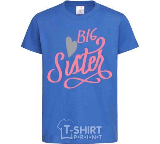 Kids T-shirt BIG sister pink inscription royal-blue фото