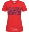 Women's T-shirt Little sister's a bit of a nuisance red фото