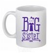 Ceramic mug Big sister with a sissy White фото