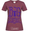 Women's T-shirt Big sister with a sissy burgundy фото