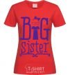 Women's T-shirt Big sister with a sissy red фото