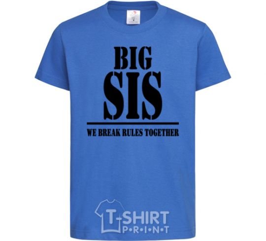 Kids T-shirt Big sis royal-blue фото