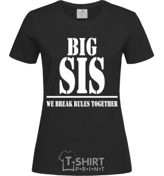 Women's T-shirt Big sis black фото