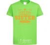 Kids T-shirt Coolest sister ever orchid-green фото