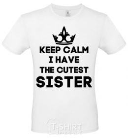 Men's T-Shirt Keep calm i have the cutest sister White фото