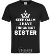 Мужская футболка Keep calm i have the cutest sister Черный фото