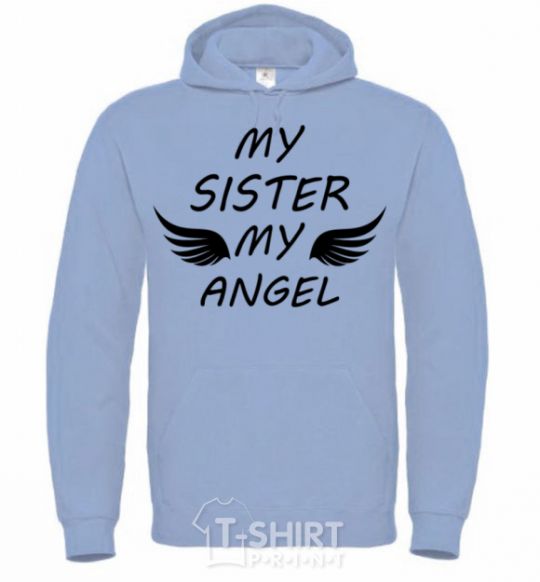 Men`s hoodie My sister my angel sky-blue фото