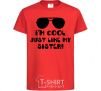 Kids T-shirt I am cool just like my sister red фото