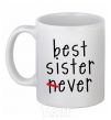 Чашка керамическая Best sister never-ever Белый фото