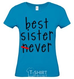 Women's T-shirt Best sister never-ever sky-blue фото