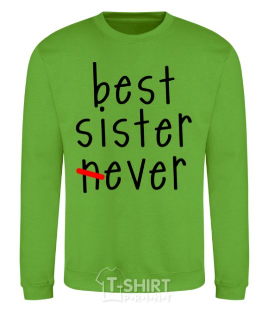 Sweatshirt Best sister never-ever orchid-green фото