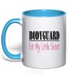 Mug with a colored handle Bodyguard for my little sister sky-blue фото