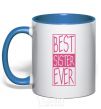 Mug with a colored handle Best sister ever horizontal lettering royal-blue фото