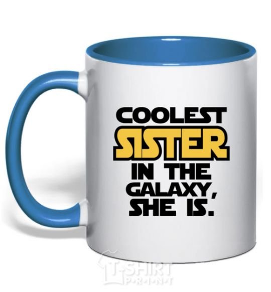 Чашка с цветной ручкой Coolest sister in the galaxy she is Ярко-синий фото