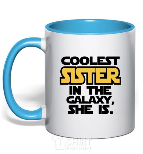 Mug with a colored handle Coolest sister in the galaxy she is sky-blue фото