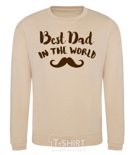 Sweatshirt Best dad in the world old sand фото