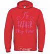 Men`s hoodie My father my hero bright-red фото