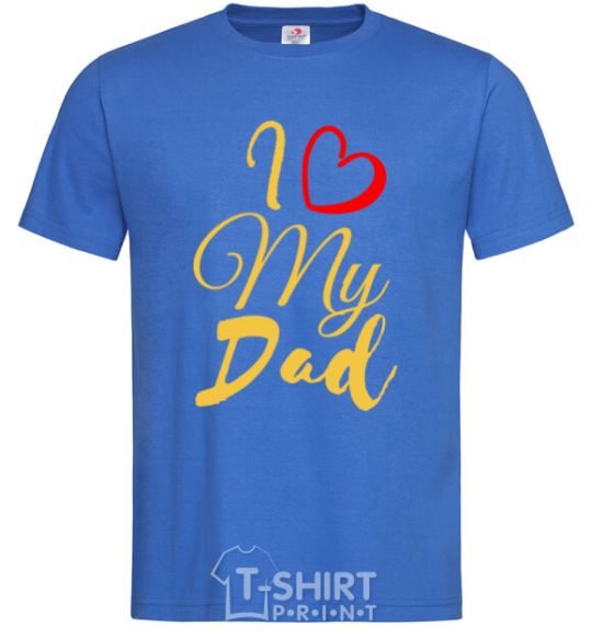Men's T-Shirt I love my dad gold royal-blue фото